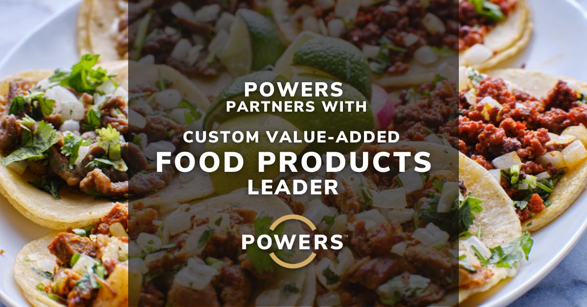 POWERS Client Release 10 10 24 POWERS Announces Partnership with Global Leader in Custom Value-Added Food Products